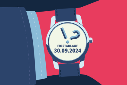 Eine Uhr mit Text: "Fristablauf 30.09.2024" Eine Uhr mit Text: "Fristablauf 30.09.2024"